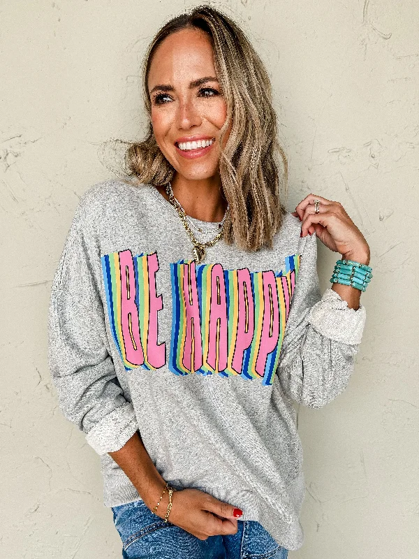 Be Happy Terry Knit Sweatshirt